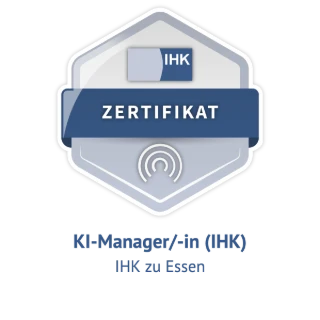 Zertifikat KI-Manager (IHK) zu Essen